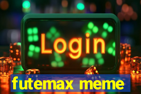 futemax meme